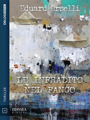 cover image of Le infradito nel fango